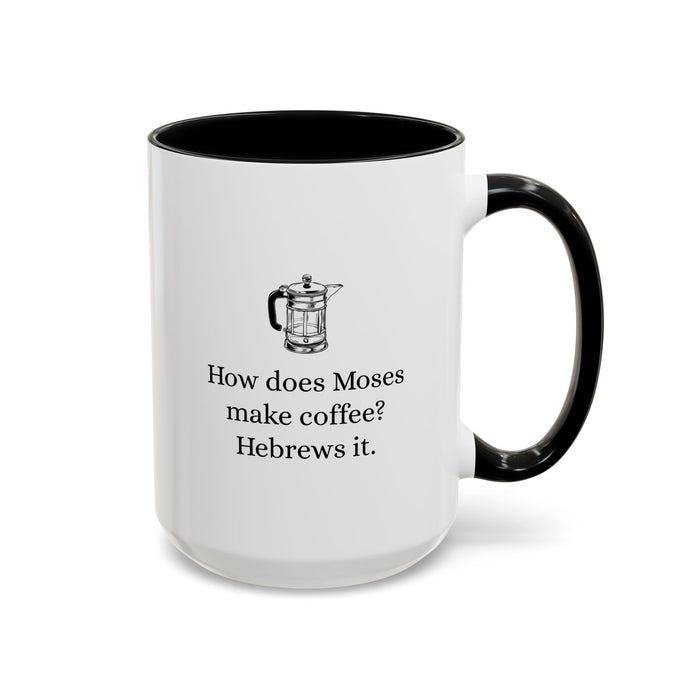 Moses Brews Coffee Mug (15oz)