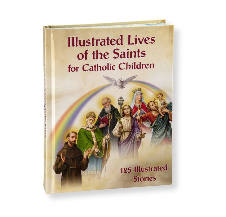 Illustrated Lives of the Saints for Catholic Children Book